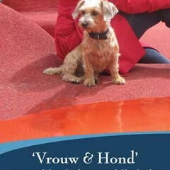 'Vrouw & Hond'. Het boek met waargebeurde hondenverhalen…